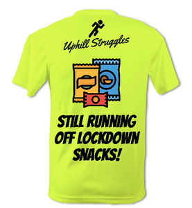 Still Running Off Lockdown Snacks Mens Tee