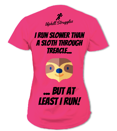 I Run Slower Than a Sloth Through Treacle Womens Tee