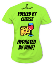 Load image into Gallery viewer, Fuelled by Cheese Hydrated by Wine Womens tee