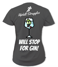 Load image into Gallery viewer, Will Stop for Gin Womens Tee