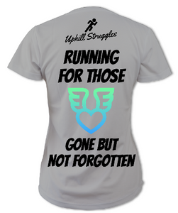 Running for Those Gone But Not Forgotten Womens Tee