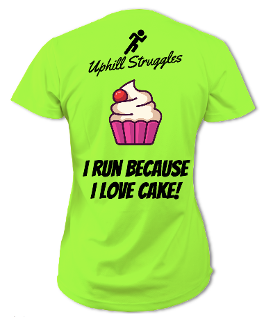 I Run Because I Love Cake Womens tee (SS 2021)