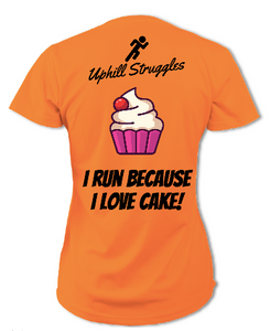 I Run Because I Love Cake Womens tee (SS 2021)