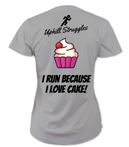 I Run Because I Love Cake Womens tee (SS 2021)