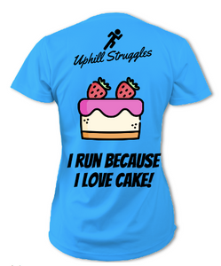 I Run Because I Love Cake Womens Tee (SS2022)