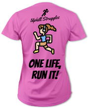 Load image into Gallery viewer, One Life, Run It! Womens Tee