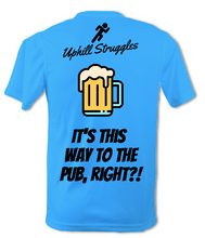 Load image into Gallery viewer, It&#39;s This Way To The Pub, Right?! Mens Tee