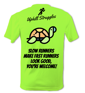 Fast Runners Make Slow Runners.... Mens Tee