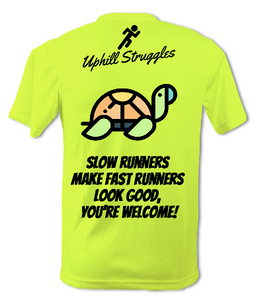 Fast Runners Make Slow Runners.... Mens Tee