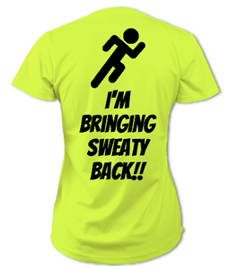 I'm Bringing Sweaty Back Womens Tee