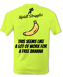 This Seems Like A Lot Of Work For a Free Banana Mens Running Tee