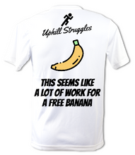 Load image into Gallery viewer, This Seems Like A Lot Of Work For a Free Banana Mens Running Tee