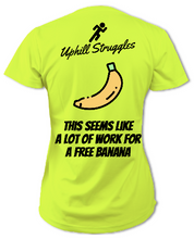 Load image into Gallery viewer, This Seems Like A Lot of Work For A Free Banana Womens Running Tee
