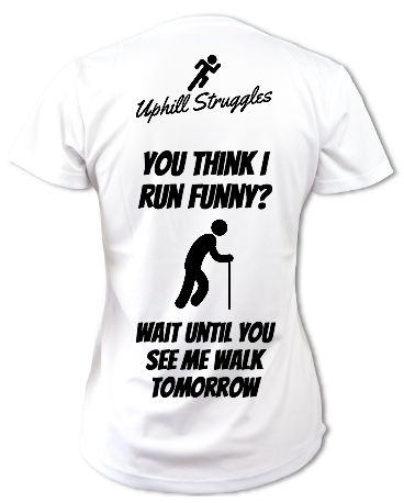 If You Think I run Funny... Womens Running Tee